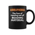 Abibliophobia Reading Bookworm Teacher Librarian Book Reader Graphic Print Coffee Mug