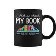 Ask About My Book Published Author Journalist Scriptwriter Graphic Print Coffee Mug