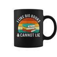 I Like Big Books & Cannot Lie Reading Bookworm Reader Graphic Print Coffee Mug I Like Big Books & Cannot Lie Reading Bookworm Reader Graphic Print Coffee Mug