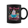 The Book Was Better Book Reader Girl Book Lover Graphic Print Coffee Mug