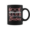 Book Club With My Besties Graphic Print Coffee Mug Book Club With My Besties Graphic Print Coffee Mug