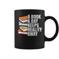 A Book A Day Keeps Reality Away Bookworm Graphic Print Coffee Mug