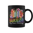 Book Flower Radicalized By Basic Decency Feminist LGBT Pride Graphic Print Coffee Mug Book Flower Radicalized By Basic Decency Feminist LGBT Pride Graphic Print Coffee Mug