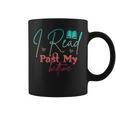 Book Lover I Read Past My Bedtime Bookworm Readers Librarian Graphic Print Coffee Mug