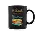 Book Lover I Read Past My Bedtime Graphic Print Coffee Mug Book Lover I Read Past My Bedtime Graphic Print Coffee Mug