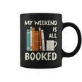 Book Nerd Bookworm My Weekend Is All Booked Reading Graphic Print Coffee Mug Book Nerd Bookworm My Weekend Is All Booked Reading Graphic Print Coffee Mug