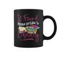 Book Reading If Found Please Return To Library Graphic Print Coffee Mug