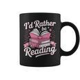 Book Reading I'd Rather Be Reading Graphic Print Coffee Mug