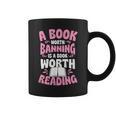 A Book Worth Banning Is A Book Worth Reading Librarian Graphic Print Coffee Mug A Book Worth Banning Is A Book Worth Reading Librarian Graphic Print Coffee Mug