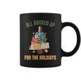 All Booked Up For The Holidays Reading Book Lover Xmas Graphic Print Coffee Mug