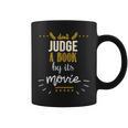 Booklovers Don't Judge A Book By Its Movie Graphic Print Coffee Mug
