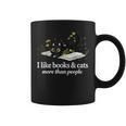 I Like Books & Cats More Than People Cat Book Lover Reading Graphic Print Coffee Mug