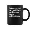 Books Book Collecting Men Women Or Kids Graphic Print Coffee Mug