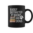 Books And Dogs Easily Distracted For Dog Mom Dog Dad Reader Graphic Print Coffee Mug