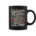 Books And Pajamas Book Lover Reading Reader Graphic Print Coffee Mug Books And Pajamas Book Lover Reading Reader Graphic Print Coffee Mug