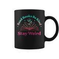 Books Reading Lover Bookworm Nerd Librarian Book Reader Graphic Print Coffee Mug
