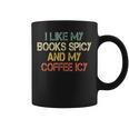 I Like My Books Spicy Coffee Icy Romance Book Lover Graphic Print Coffee Mug