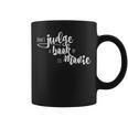 Bookworm Shirt For Book Lover Don't Judge a Book Graphic Print Coffee Mug