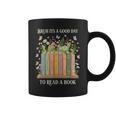 Bruh Its A Good Day To Read A Book Floral Bookshelf Graphic Print Coffee Mug Bruh Its A Good Day To Read A Book Floral Bookshelf Graphic Print Coffee Mug