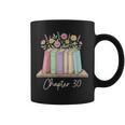 Chapter 30 Book Lover Thirty Years Old 30th Birthday Floral Graphic Print Coffee Mug Chapter 30 Book Lover Thirty Years Old 30th Birthday Floral Graphic Print Coffee Mug