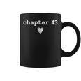 Chapter 43 Book Lovers Readers & Authors 43rd Birthday Graphic Print Coffee Mug Chapter 43 Book Lovers Readers & Authors 43rd Birthday Graphic Print Coffee Mug