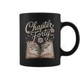 Chapter Forty Book Reading 40th Birthday Flower Graphic Print Coffee Mug Chapter Forty Book Reading 40th Birthday Flower Graphic Print Coffee Mug