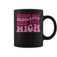 Chasing That Scholastic Book Fair High Graphic Print Coffee Mug
