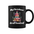 My Christmas Is All Booked Merry Bookmas For Book Lover Graphic Print Coffee Mug