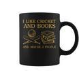 I Like Cricket And Books And Maybe 3 People Lover Graphic Print Coffee Mug I Like Cricket And Books And Maybe 3 People Lover Graphic Print Coffee Mug