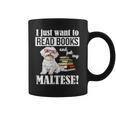 Cute Glasses Read Books & Pet My Maltese Lover Graphic Print Coffee Mug Cute Glasses Read Books & Pet My Maltese Lover Graphic Print Coffee Mug