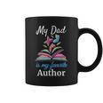 My Dad Is My Favorite Author For Book Lovers Graphic Print Coffee Mug