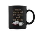 Dark Academia Aesthetic Easily Distracted By Coffee And Book Graphic Print Coffee Mug