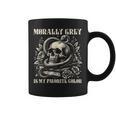 Dark Romance Book Villain Morally Grey Is My Favorite Color Graphic Print Coffee Mug