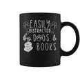 Easily Distracted By Dogs & Books Lover Reading Graphic Print Coffee Mug Easily Distracted By Dogs & Books Lover Reading Graphic Print Coffee Mug