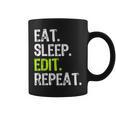 Eat Sleep Edit Repeat Editor Editing Video Film Book Graphic Print Coffee Mug