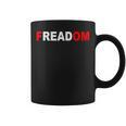 FREADOM T-Shirt For Book Lovers Bookworms Graphic Print Coffee Mug FREADOM T-Shirt For Book Lovers Bookworms Graphic Print Coffee Mug