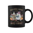 The Only Ghost I Need Is The Holy Ghost Books Reading Lovers Graphic Print Coffee Mug