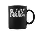 Go Away I'm Reading Book Reader Bookworm Bibliophile Graphic Print Coffee Mug