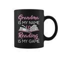 Grandma Is My Name Reading Is My Game Book Lover Graphic Print Coffee Mug