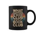 What Happens At Book Club Stays At Book Club Retro Graphic Print Coffee Mug What Happens At Book Club Stays At Book Club Retro Graphic Print Coffee Mug