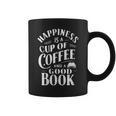 Happiness Is A Cup Of Coffee And A Good Book Slogan Graphic Print Coffee Mug Happiness Is A Cup Of Coffee And A Good Book Slogan Graphic Print Coffee Mug