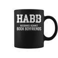 Husbands Against Book Boyfriends HABB Humor T-Shirt Graphic Print Coffee Mug