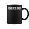 Hyperbole Shirt Dictionary Book Lover Grammar English Graphic Print Coffee Mug