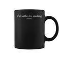 I’d Rather Be Reading Simple Book Lover Graphic Print Coffee Mug