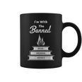 I'm With The Banned Read Banned Books Bookworm Graphic Print Coffee Mug