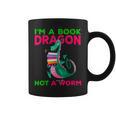 I'm A Book Dragon Not A Worm Books Reading Quotes Fun Graphic Print Coffee Mug