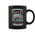 If It Involves Coffee Books And Pajamas Count Me In Graphic Print Coffee Mug