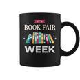 It's Book Fair Week Book Lover Reading Event Teacher Librar Graphic Print Coffee Mug It's Book Fair Week Book Lover Reading Event Teacher Librar Graphic Print Coffee Mug
