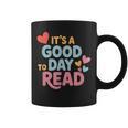 It’s a Good Day To Read For Book Lover Graphic Print Coffee Mug