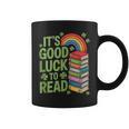 Its Good Luck To Read Rainbow Reading Books Graphic Print Coffee Mug Its Good Luck To Read Rainbow Reading Books Graphic Print Coffee Mug